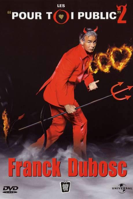 Franck Dubosc - Pour toi public 2